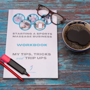 Starting A Sports Massage Business,  Get your copy and empower your massage business journey. This business workbook is a one-stop shop that will guide you step by step to get you from being a beginner to business owner and well on your way to being fully booked and running your dream business. READ MORE...