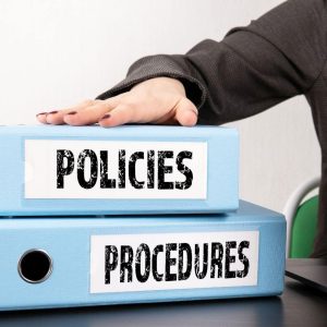The nitty gritty of your business: policies and procedures